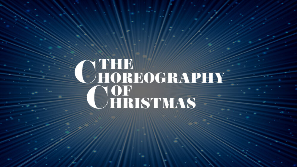 Choreography of Christmas
