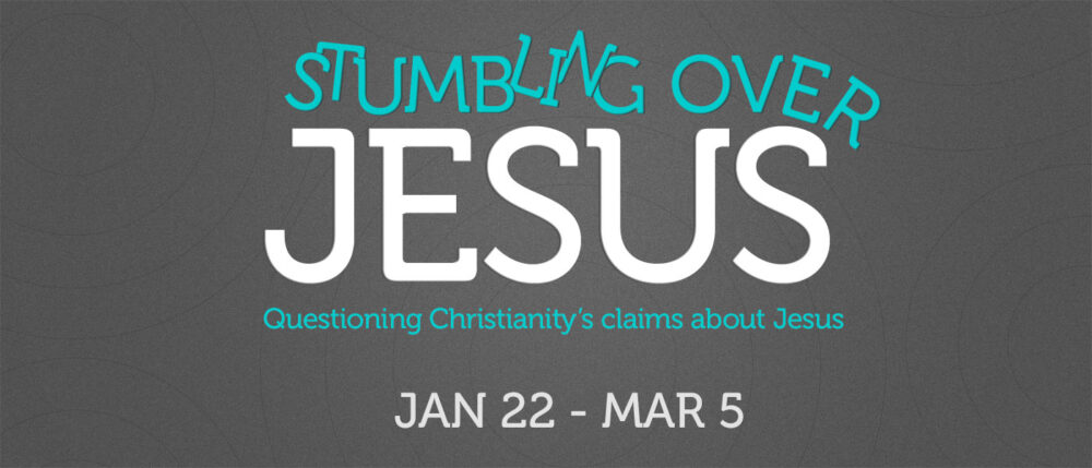 Stumbling Over Jesus