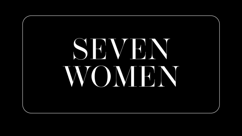 Seven Women